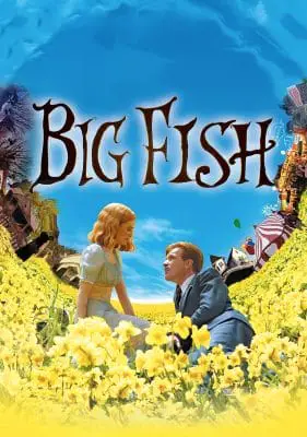 Big Fish 2003 explained ending