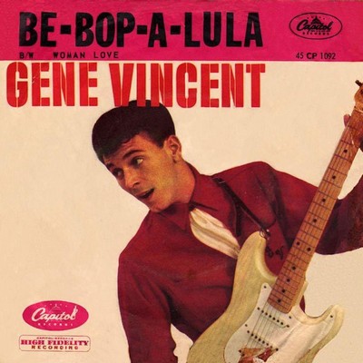History of Be-Bop-A-Lula - Gene Vincent