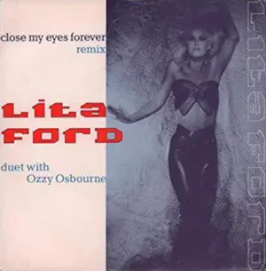 Close My Eyes Forever Song Story - Lita Ford & Ozzy Osbourne