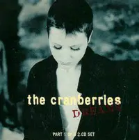 Dreams – The Cranberries Song Story