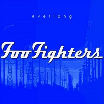 Everlong – Foo Fighters Song Story