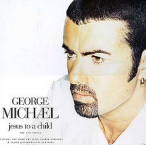 History of Jesus to a Child George Michael