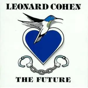 The Story of The Future - Leonard Cohen