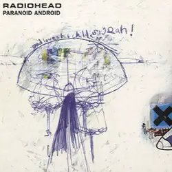 Song Story Paranoid Android Radiohead