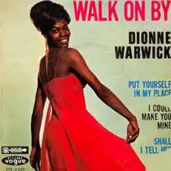 History and Meaning of Walk On By – Dionne Warwick
