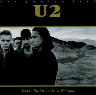 Where the Streets Have No Name – U2