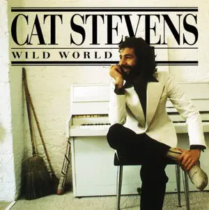 Wild World – Cat Stevens song history