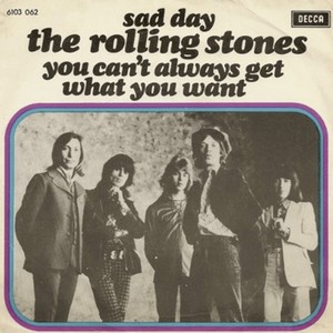 The history and meaning of the song You Can't Always Get What You Want - The Rolling Stones