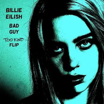 Bad Guy - Billie Eilish Song Story
