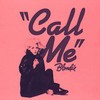 The history of the song Call Me – Blondie