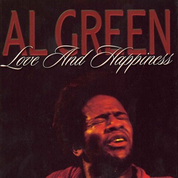 History of Love and Happiness - Al Green