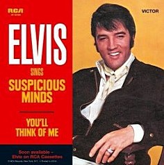 Suspicious Minds - Elvis Presley