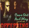 The history of the song Come Out and Play by the punk band The Offspring