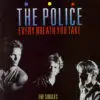 History of the song Every Breath You Take – The Police