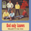 History of God Only Knows by The Beach Boys