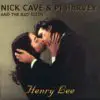 Song History Henry Lee – Nick Cave