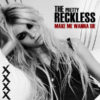History of the song Make Me Wanna Die by The Pretty Reckless