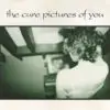 Pictures of You – The Cure