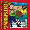 Pretty Fly The Offspring Song Story