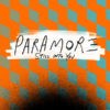 Still Into You – Paramore