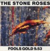 History of Fool's Gold by The Stone Roses