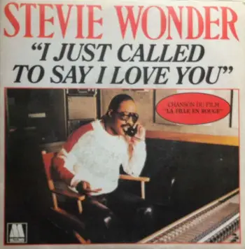 I Just Called to Say I Love You Song Story by Stevie Wonder