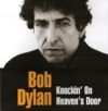 The story of the ballad Knockin' on Heaven's Door by Bob Dylan