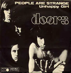 The history of the song People Are Strange by the rock band The Doors.