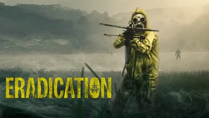 Bedeutung des Films „Eradication“ und Ende erklärt