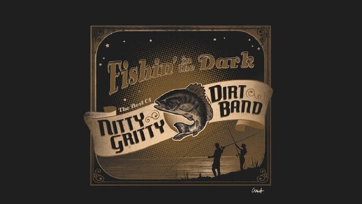 Die Bedeutung des Liedes «Fishin' in the Dark» von Nitty Gritty Dirt Band