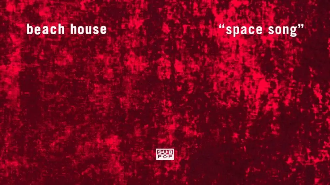 Die Bedeutung des Liedtextes „Space Song“ von Beach House