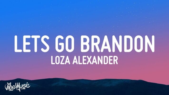 Die Bedeutung des Liedes „Lets Go Brandon“ von Loza Alexander