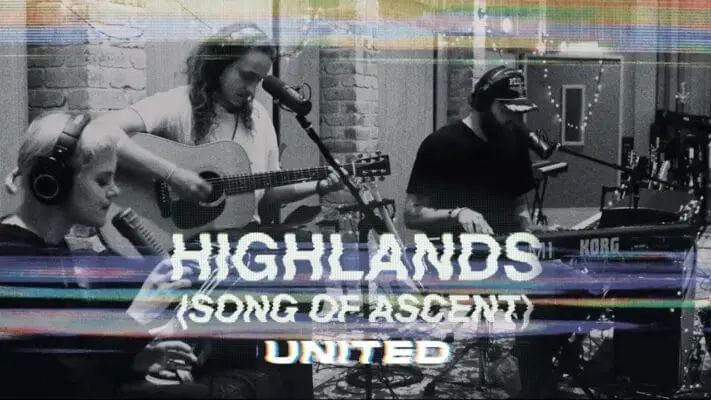 Die Bedeutung hinter dem Lied „Highlands“ (Song of Ascent) von Hillsong