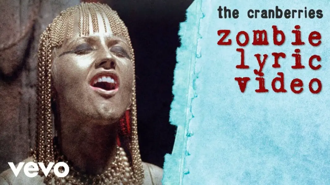 Erklären Sie die Bedeutung des Liedes „Zombie“ – The Cranberries